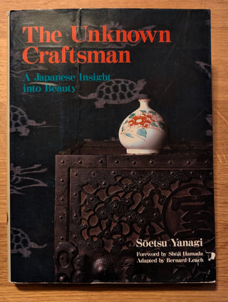Soetsu Yanagi's The Unknown Craftsman Book